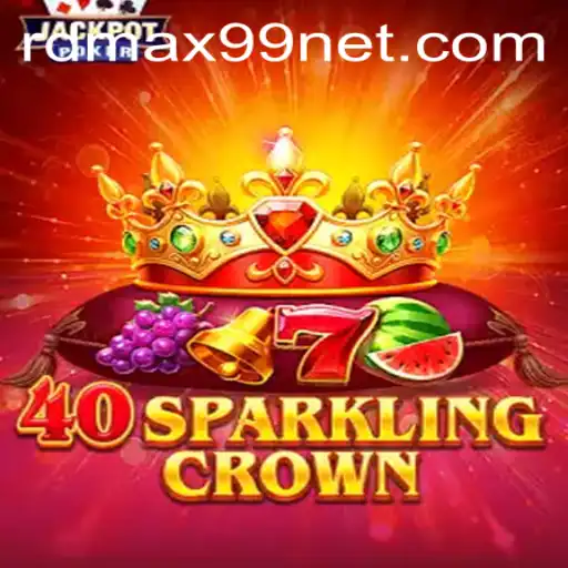 40SparklingCrown: A Dazzling Journey Through Strategy and Luck