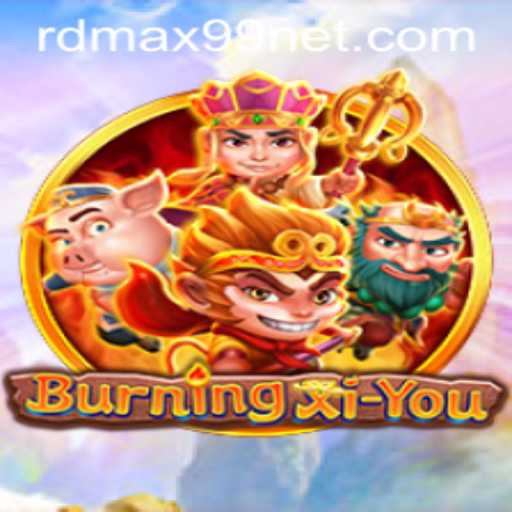 BurningXiYou: A Thrilling Adventure into the Mystical Realm