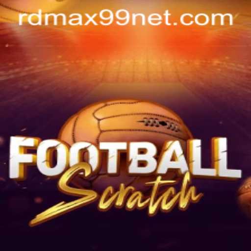 Unveiling the Excitement of FootballScratch with RDMAX99