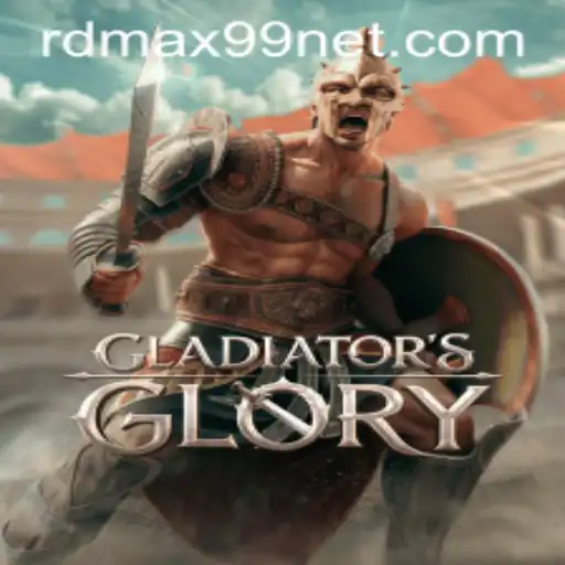 Discover the Epic World of GladiatorsGlory: A Comprehensive Guide to Conquer with RDMAX99